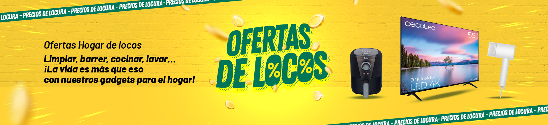 OFERTAS PARA EL HOGAR DE LOCOS