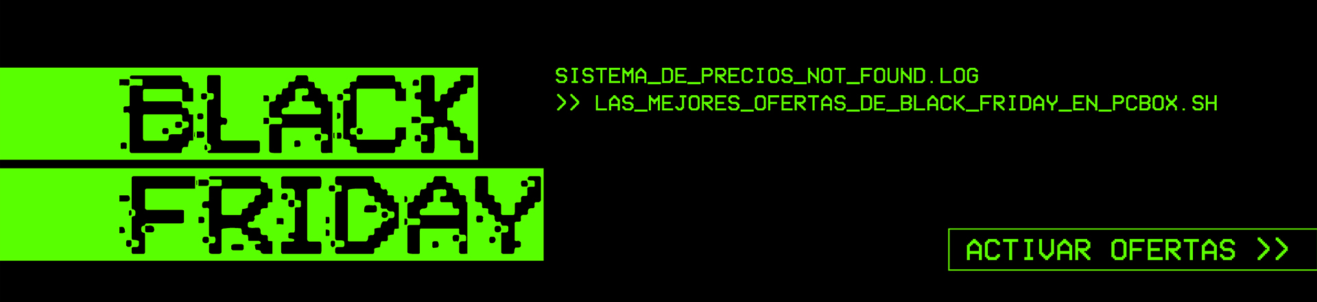 OFERTAS BLACK FRIDAY